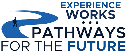 Experience Works: Pathways for the Future